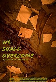 Primary photo for We Shall Overcome