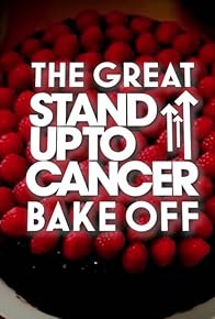 Primary photo for The Great Celebrity Bake Off for SU2C