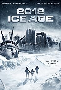 Primary photo for 2012: Ice Age