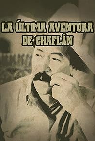 Primary photo for La última aventura de Chaflán