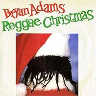 Primary photo for Bryan Adams: Reggae Christmas