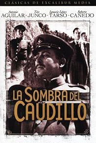 Primary photo for La sombra del Caudillo