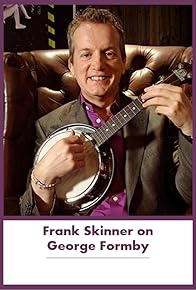 Primary photo for Frank Skinner on George Formby