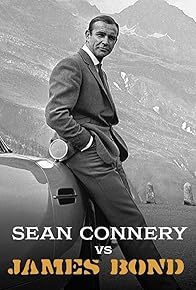 Primary photo for Sean Connery vs James Bond