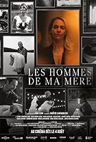 Les hommes de ma mère