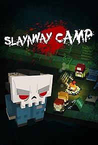 Primary photo for Slayaway Camp