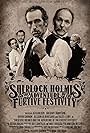 Sherlock Holmes and the Adventure of the Furtive Festivity (2018)