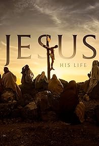 Primary photo for Jesus: His Life