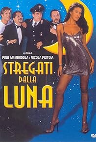 Primary photo for Stregati dalla luna