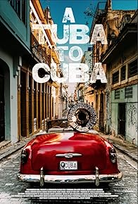 Primary photo for A Tuba to Cuba