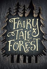 Primary photo for Fairy Tale Forest