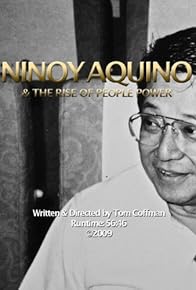 Primary photo for Ninoy Aquino & the Rise of People Power