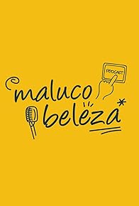 Primary photo for Maluco Beleza