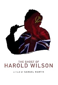 Primary photo for The Ghost of Harold Wilson