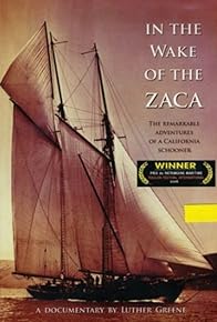 Primary photo for In the Wake of the Zaca