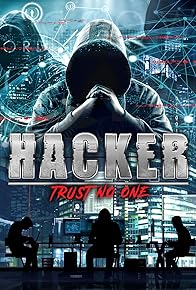 Primary photo for Hacker: Trust No One