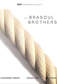 Primary photo for The Brasoul Brothers