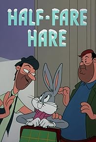 Primary photo for Half-Fare Hare