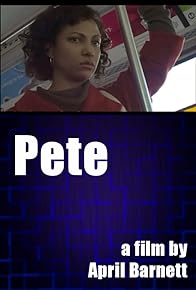 Primary photo for Pete