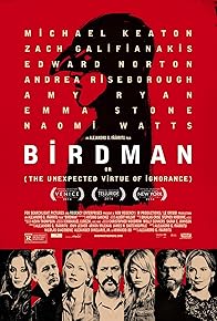 Primary photo for Birdman or (The Unexpected Virtue of Ignorance)