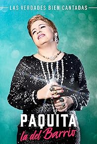 Primary photo for Paquita la del Barrio