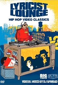 Primary photo for Lyricist Lounge: Hip Hop Video Classics