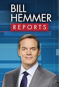 Primary photo for Bill Hemmer Reports