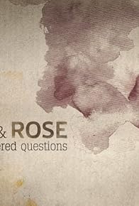 Primary photo for Fred & Rose: The Unanswered Questions