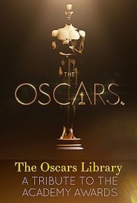 Primary photo for The Oscars Library: A Tribute to the Academy Awards