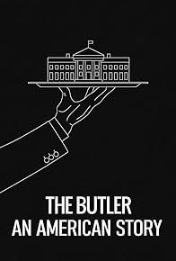 Primary photo for The Butler: An American Story