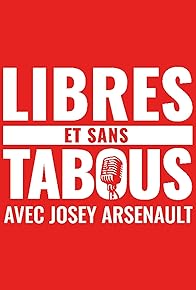 Primary photo for Libres et sans tabous