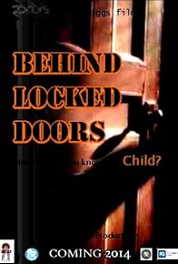 Primary photo for Behind Locked Doors