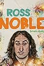 Ross Noble in Ross Noble: Brain Dump (2019)