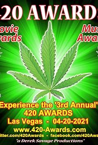 Primary photo for 420 AWARDS: 3rd Annual Event