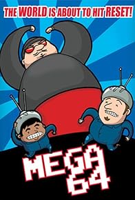 Primary photo for Mega64