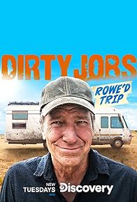 Primary photo for Dirty Jobs: Rowe'd Trip