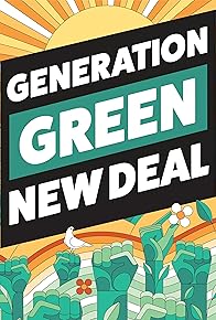 Primary photo for Generation Green New Deal