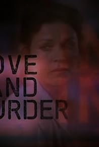 Primary photo for Love and Murder