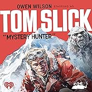 Tom Slick: Mystery Hunter (2024)