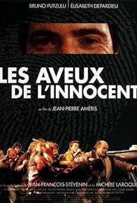 Primary photo for Les aveux de l'innocent