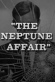 Primary photo for The Neptune Affair