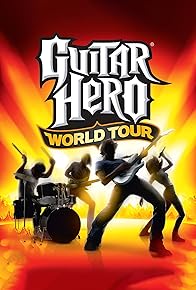 Primary photo for Guitar Hero: World Tour