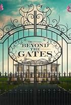 Beyond the Gates