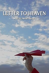 Primary photo for Letter to Heaven