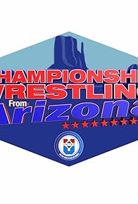 Primary photo for Championship Wrestling from Arizona