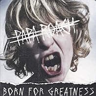 Primary photo for Papa Roach: Born for Greatness