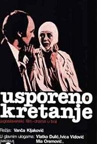 Primary photo for Usporeno kretanje