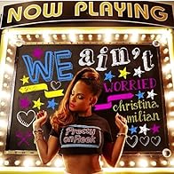 Primary photo for Christina Milian: We Ain't Worried