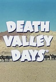 Primary photo for Death Valley Days