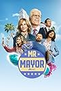 Holly Hunter, Ted Danson, Bobby Moynihan, Kyla Kenedy, Mike Cabellon, and Vella Lovell in Mr. Mayor (2021)